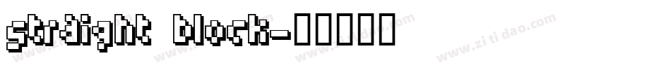Straight Block字体转换